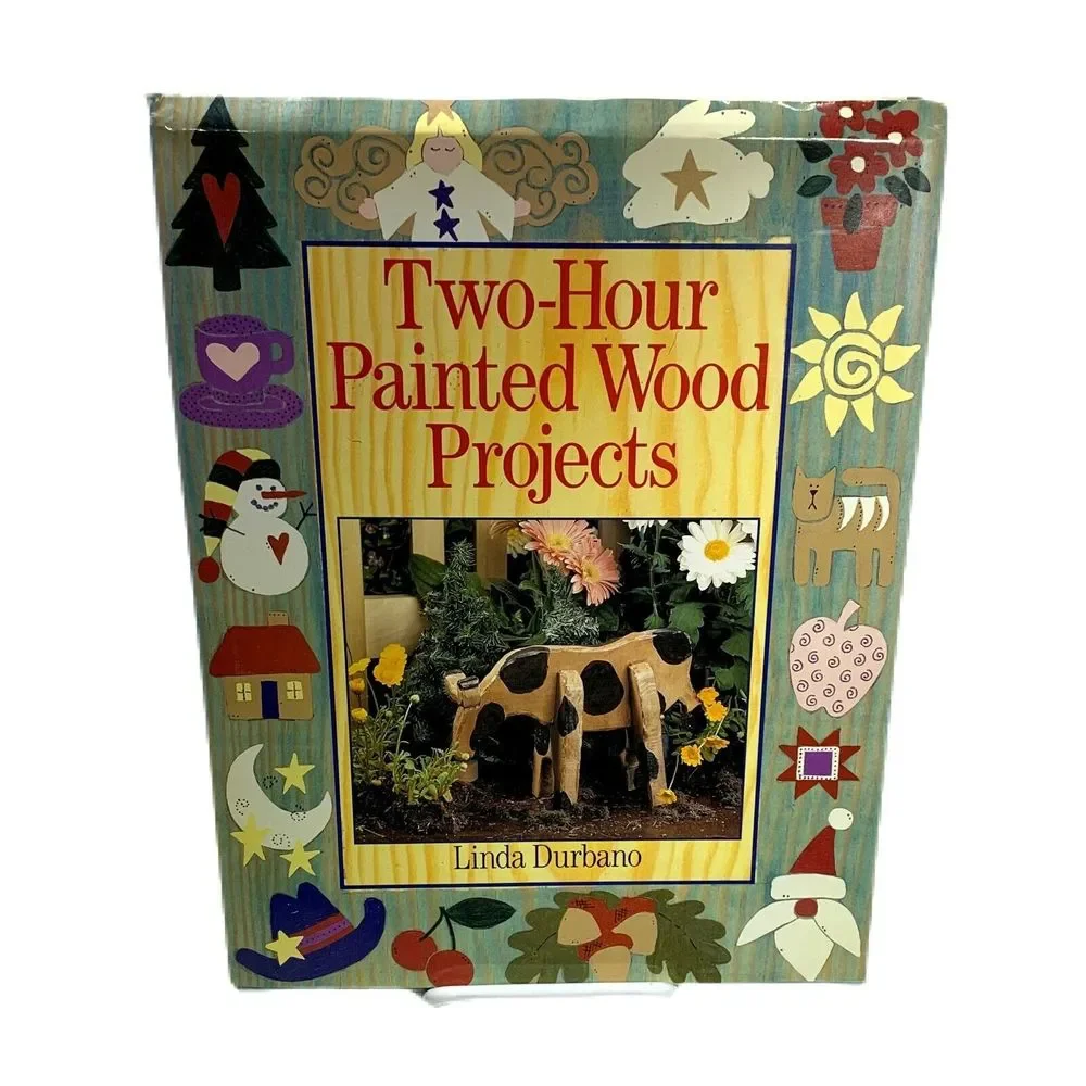 Linda Durbano Painted Wood Book Crafts Two Hour 42 Projects 144 Pages